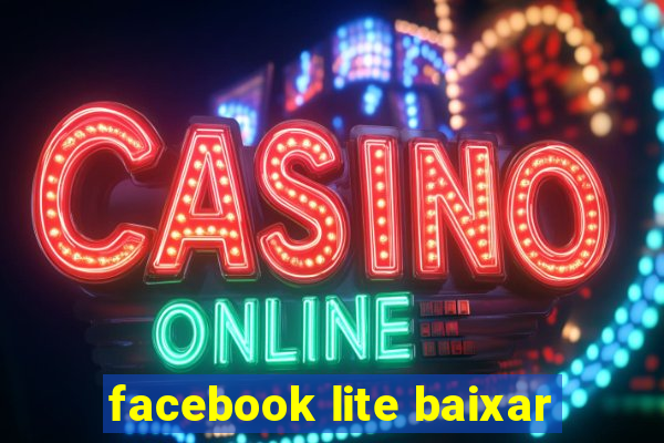 facebook lite baixar